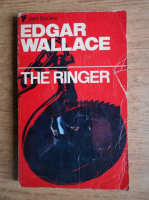 Edgar Wallace - The ringer