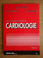 Eduard Apetrei - Cazuri comentate si ilustrate de cardiologie (volumul 1)