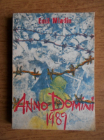 Anticariat: Emil Mladin - Anno Domini 1989