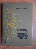 F. Ciorascu - Detectarea si masurarea radiatiilor nucleare