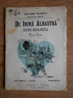 George Ranetti - De inima albastra. Dom Paladu (1928)