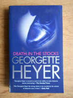 Georgette Heyer - Death in the stocks