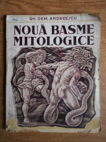 Anticariat: Gh. Dem. Andreescu - Noua basme mitologice (1943)