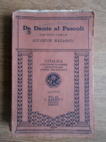 Giuseppe Malagoli - Da Dante al Pascoli (1940)