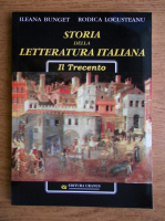 Ileana Bunget, Rodica Locusteanu - Storia della letteratura italiana. Il Trecento