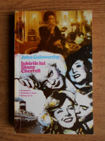 Anticariat: John Galsworthy - Iubirile lui Dinny Cherrell (volumul 2)
