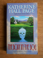 Katherine Hall Page - The body in the bog