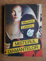 Anticariat: Maurice Leblanc - Misterul diamantelor
