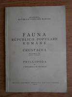 N. Botnariuc, Tr. Orghidan - Fauna Republicii Populare Romane. Crustacea (volumul 4, fascicula 2)
