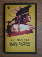 P. L. Travers - Mary Poppins