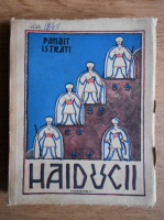 Panait Istrati - Haiducii (1943)