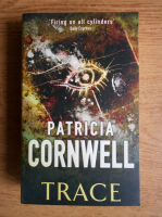Patricia Cornwell - Trace