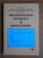 Petru Niculita - Biotehnologie generala si bioinginerie
