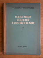 S. D. Ponomarev - Calculul modern de rezistenta in constructia de masini (volumul 2)