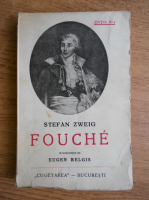Anticariat: Stefan Zweig - Fouche (1934)