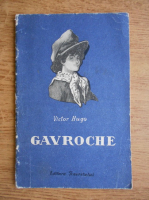 Victor Hugo - Gavroche