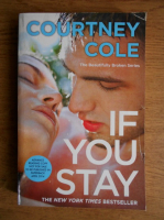 Courtney Cole - If you stay 