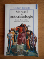 Cristian Badilita - Manual de anticristologie