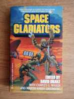 David Drake - Space gladiators
