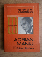 Gheorghe Lazarescu - Adrian Maniu