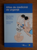 Hans Anton Adams, Andreas Flemming - Atlas de medicina de urgenta