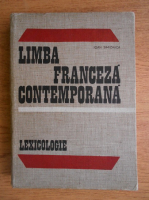 Ioan Simionica - Limba franceza contemporana. Lexicologie