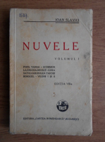 Ioan Slavici - Nuvele (volumul 1, 1940)