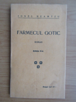 Ionel Neamtzu - Farmecul gotic
