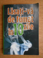 J. Wayne Mc Farland - Lasati-va de fumat in 10 zile!