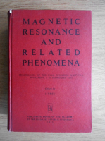 Magnetic resonance and related phenomena