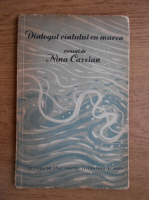 Nina Cassian - Dialogul vantului cu marea