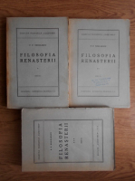P. P. Negulescu - Filosofia renasterii (3 volume, 1947)