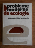 Petru Banarescu - Probleme moderne de ecologie