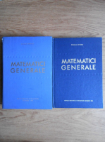 Romulus Cristescu - Matematici generale (2 volume)