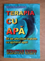 Sebastian Kneipp - Terapia cu apa