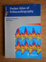 Thomas Boehmeke, Ralf Doliva - Pocket Atlas of Echocardiography