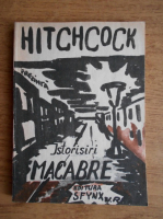 Alfred Hitchcock - Istorisiri macabre