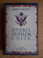 Andre Maurois - Istoria Statelor Unite (1944)