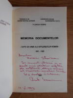 Constantin Ucrain - Memoria documentelor. Fapte de arme ale artileristilor romani (cu autograful autorului)