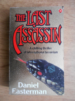 Daniel Easterman - The last assassin