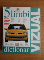 Dictionar vizual in 5 limbi (engleza, franceza, germana, spaniola, romana)
