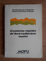 Ecosistemas vegetales del litoral mediterraneo espanol