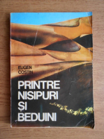 Eugen Costin - Printre nisipuri si beduini