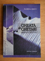 Florina Grecu - Gheata si ghetari. Introducere in glaciologie