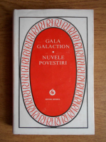 Gala Galaction - Nuvele, povestiri