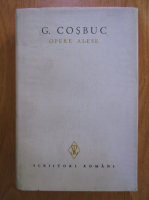 George Cosbuc - Opere alese (volumul 7)