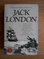 Jack London - Romans maritimes et exotiques