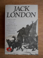 Jack London - Romans, recits et nouvelles du grand nord
