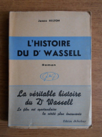 James Hilton - L'Histoire du Dr Wassell