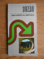 Anticariat: Lazar Baciucu - Buzau, ghid turistic